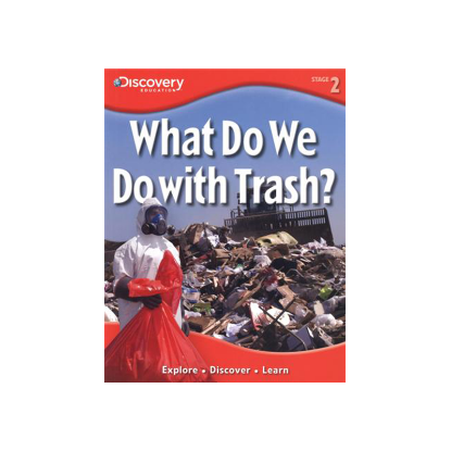 Picture of DISCOVERY EDUCATION 2-WHAT DO WE DO w/ TRASH