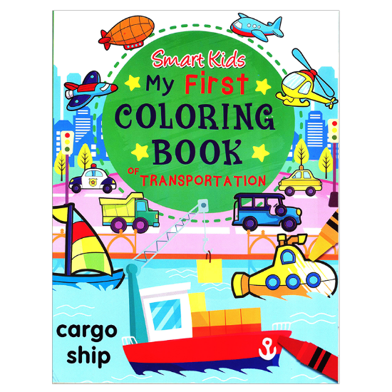 Picture of SMART KIDS MY FIRST COLORING BOOK OF TRANSPORTATION