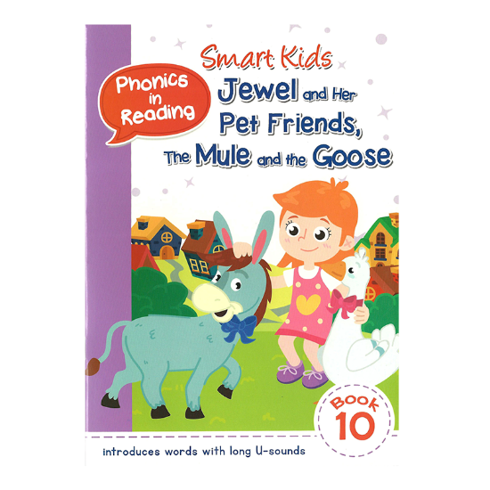 Picture of SMART KIDS PHONICS IN READING BOOK 10-JEWEL & HER PET FRIENDS, THE MULE & THE GOOSE