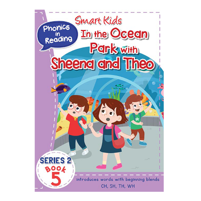 Picture of SMART KIDS PHONICS IN READING BOOK SERIES 2 BOOK 5-IN THE OCEAN PARK WITH SHEENA AND THEO