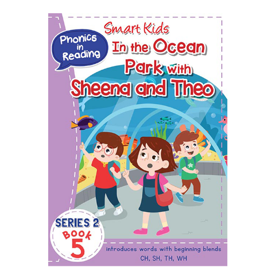 Picture of SMART KIDS PHONICS IN READING BOOK SERIES 2 BOOK 5-IN THE OCEAN PARK WITH SHEENA AND THEO