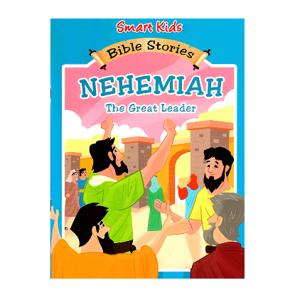 Picture of SMART KIDS BIBLE STORIES-NEHEMIAH THE GREAT LEADER