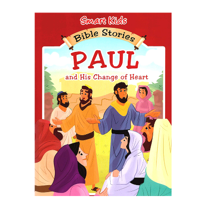 Picture of SMART KIDS BIBLE STORIES-PAUL AND HIS CHANGE OF HEART