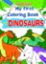 Picture of SMART KIDS MY FIRST COLORING BOOK OF DINOSAURS