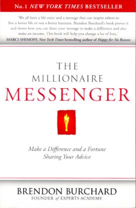 Picture of THE MILLIONAIRE MESSENGER-BRENDON BURCHARD
