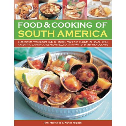 Picture of FOOD & COOKING OF SOUTH AMERICA